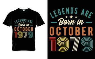 44ème anniversaire légendes sont née dans octobre 1979 content anniversaire cadeau T-shirt vecteur