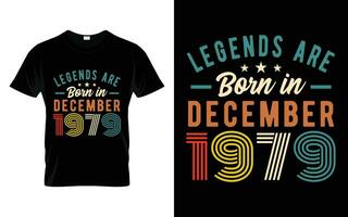 44ème anniversaire légendes sont née dans décembre 1979 content anniversaire cadeau T-shirt vecteur