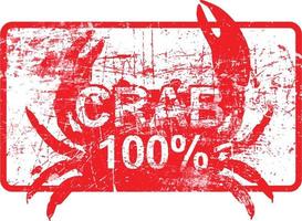 crabe 100 pour cent - timbre grungy sale en caoutchouc rouge vecteur