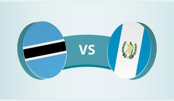 le botswana contre Guatemala, équipe des sports compétition concept. vecteur