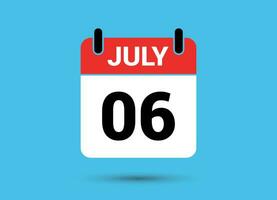 juillet 6 calendrier Date plat icône journée 6 vecteur illustration