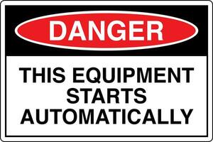 osha sécurité panneaux marquage étiquette normes danger avertissement mise en garde remarquer cette équipement départs automatiquement vecteur