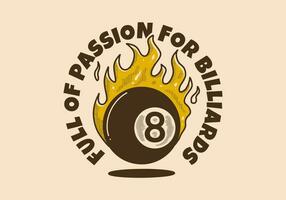 plein de passion pour billard. ancien illustration de huit Balle avec Feu flamme vecteur