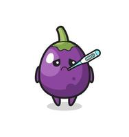 personnage de mascotte d'aubergine avec fièvre vecteur