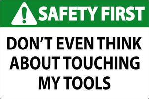 sécurité premier signe faire ne pas toucher le outils vecteur