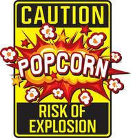 mise en garde signe couleur. risque de explosion. Popcorn. vecteur illustration.