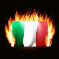 drapeau italien sur fond de feu. emblème du pays. illustration vectorielle vecteur