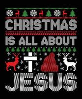 Noël est tout à propos Jésus T-shirt conception vecteur