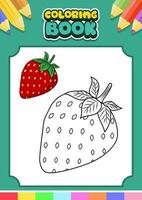 des fruits coloration livre pour enfants. fraise vecteur illustration