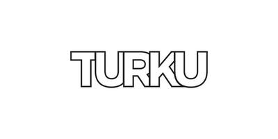 turku dans le Finlande emblème. le conception Caractéristiques une géométrique style, vecteur illustration avec audacieux typographie dans une moderne Police de caractère. le graphique slogan caractères.