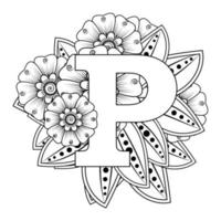 lettre p avec fleur de mehndi. ornement décoratif en oriental ethnique vecteur