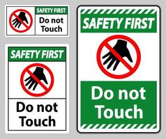 premier signe de sécurité ne touchez pas et s'il vous plaît ne touchez pas vecteur