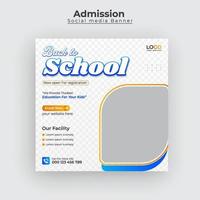 publication sur les réseaux sociaux d'admission à l'école et bannière Web d'admission, flyer pro à télécharger vecteur