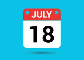 juillet 18 calendrier Date plat icône journée 18 vecteur illustration