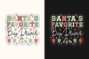 Père Noël préféré autobus chauffeur eps T-shirt conception. Noël T-shirt conception. Noël marchandise dessins vecteur