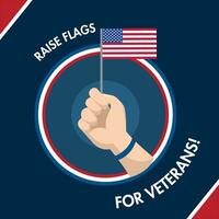 main en portant le drapeau de Etats-Unis content anciens combattants journée affiche vecteur illustration