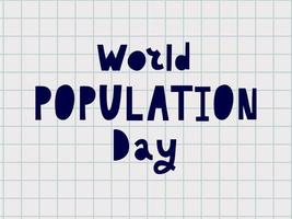 conception pour la journée mondiale de la population salutation-11 juillet. logo de typographie, illustration vectorielle, bannière ou affiche vecteur