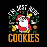 je suis juste ici pour le biscuits Noël T-shirt conception. vecteur