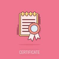 icône de certificat de dessin animé de vecteur dans le style comique. pictogramme d'illustration de signe de diplôme. concept d'effet d'éclaboussure d'entreprise de document de certificat.