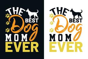 le meilleur chien maman déjà typographie T-shirt vecteur