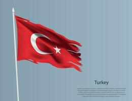 en lambeaux nationale drapeau de Turquie. ondulé déchiré en tissu sur bleu Contexte vecteur
