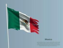 en lambeaux nationale drapeau de Mexique. ondulé déchiré en tissu sur bleu Contexte. vecteur