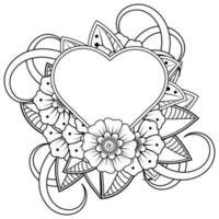 fleur de mehndi avec cadre en forme de coeur. décoration en ornement oriental ethnique, doodle. vecteur