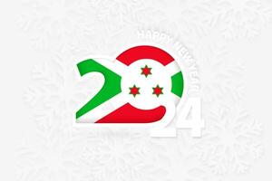 Nouveau année 2024 pour burundi sur flocon de neige Contexte. vecteur