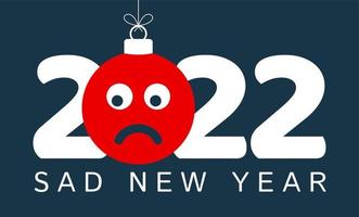 carte de voeux pour le nouvel an 2022 avec un visage emoji triste qui s'accroche au fil comme un jouet, une boule ou une boule de noël. illustration vectorielle de nouvel an émotion concept vecteur