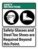 des lunettes de sécurité et des chaussures à bout en acier sont nécessaires au-delà de ce point vecteur
