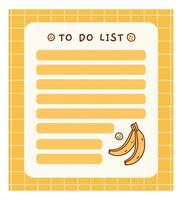mignonne à faire liste modèle avec bananes. kawaii conception de du quotidien planificateur, programme ou liste de contrôle. parfait pour planification, note, Remarques et auto-organisation. vecteur dessiné à la main illustration.