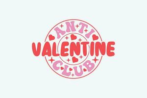 anti Valentin club eps rétro valentines T-shirt conception. la Saint-Valentin journée agresser eps, rétro la Saint-Valentin journée eps vecteur