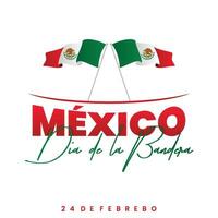 Mexique dia de la bandera pour mexicain drapeau journée avec deux drapeau vecteur
