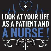 Regardez à votre la vie comme une patient et une infirmière, infirmière conception, infirmière vecteur