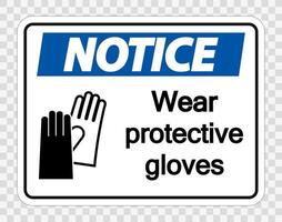 avis porter des gants de protection signe sur fond transparent vecteur