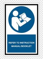 Se référer au manuel d'instructions livret symbole signe isoler sur fond transparent, illustration vectorielle vecteur