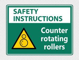 consignes de sécurité contre les rouleaux rotatifs signent sur fond transparent vecteur