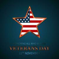 anciens combattants journée de Etats-Unis avec étoile dans nationale drapeau couleurs américain drapeau. honorer tout qui servi. vecteur illustration