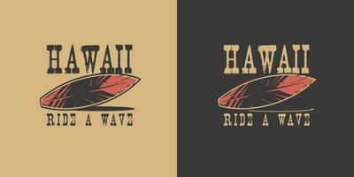 le surf planche pour surfant. graphique Hawaii planche de surf vecteur