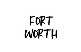 Fort Worth city typographie manuscrite mot texte lettrage à la main. texte de calligraphie moderne. couleur noire vecteur
