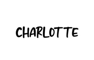 charlotte city typographie manuscrite mot texte main lettrage. texte de calligraphie moderne. couleur noire vecteur