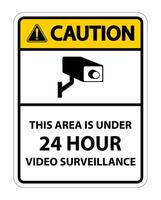 Attention cette zone est sous le signe de symbole de surveillance vidéo 24 heures isolé sur fond blanc, illustration vectorielle vecteur