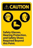 Attention signe lunettes de sécurité, protection auditive et chaussures de sécurité nécessaires au-delà de ce point sur fond blanc vecteur