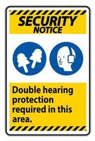 panneau d'avertissement de sécurité double protection auditive requise dans cette zone avec des cache-oreilles et des bouchons d'oreille vecteur