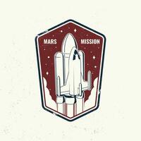 Mars mission logo, badge, correctif. vecteur. concept pour chemise, imprimer, timbre, recouvrir ou modèle. ancien typographie conception avec espace fusée et Mars silhouette. vecteur