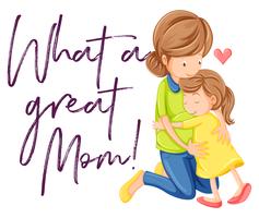 Expression quelle bonne maman avec maman et sa fille dans ses bras vecteur