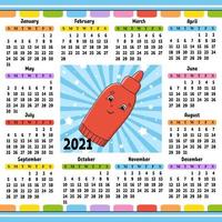 calendrier pour 2021 avec un personnage mignon. design amusant et lumineux. illustration vectorielle de couleur isolée. style de bande dessinée. vecteur