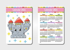 calendrier pour 2021 avec un personnage mignon. château royal. format de poche. design amusant et lumineux. illustration vectorielle de couleur isolée. style de bande dessinée. vecteur