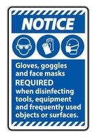 avis gants, lunettes et masques requis signe sur fond blanc, illustration vectorielle eps.10 vecteur