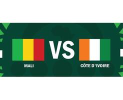 mali et Ivoire côte rencontre emblèmes drapeaux africain nations 2023 équipes des pays africain Football symbole logo conception vecteur illustration